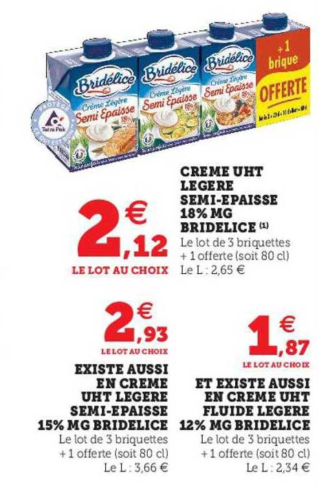 crème uht légère semi-épaisse 18% mg bridélice, crème uht légère semi-épaisse 15% m.g. bridélice, crème uht fluide légère 12% mg bridélice
