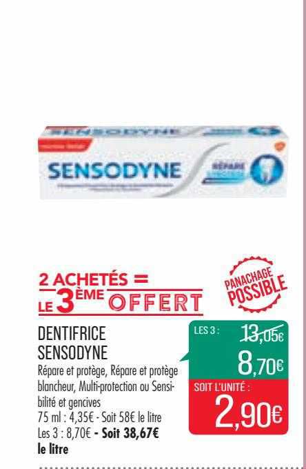 dentifrice sensodyne 2 achetés = le 3ème offert