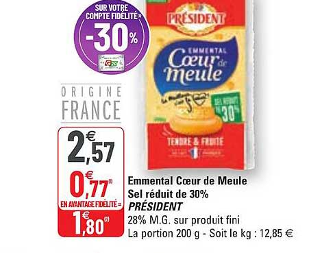 Emmental Cœur De Meule Sel Réduit De 30% Président