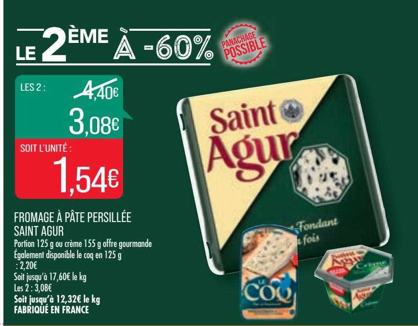 Fromage à Pâte Persillé Saint Agur Le 2ème à -60%
