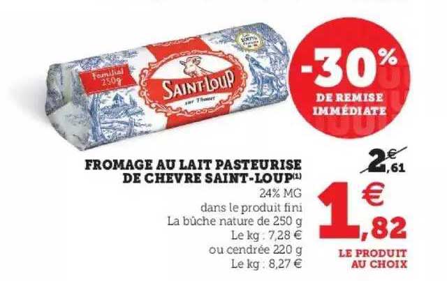 fromage au lait pasteurisé de chèvre saint-loup