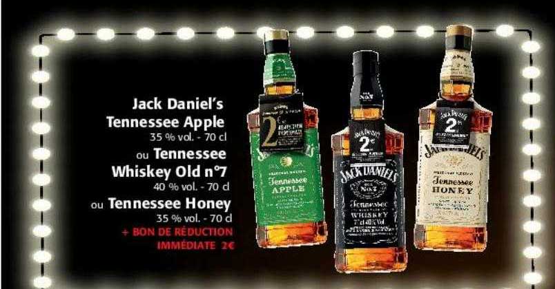 jack daniel's tennessee apple ou tennessee whiskey old n°7 ou tennessee honey