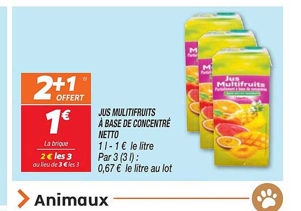Jus Multifruits à Base De Concentré Netto