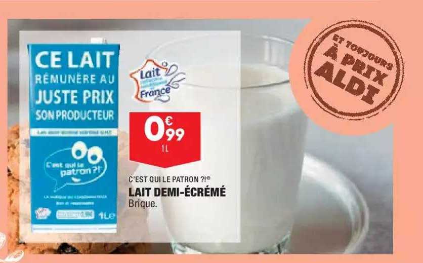 lait demi-écrémé c'est qui le patron