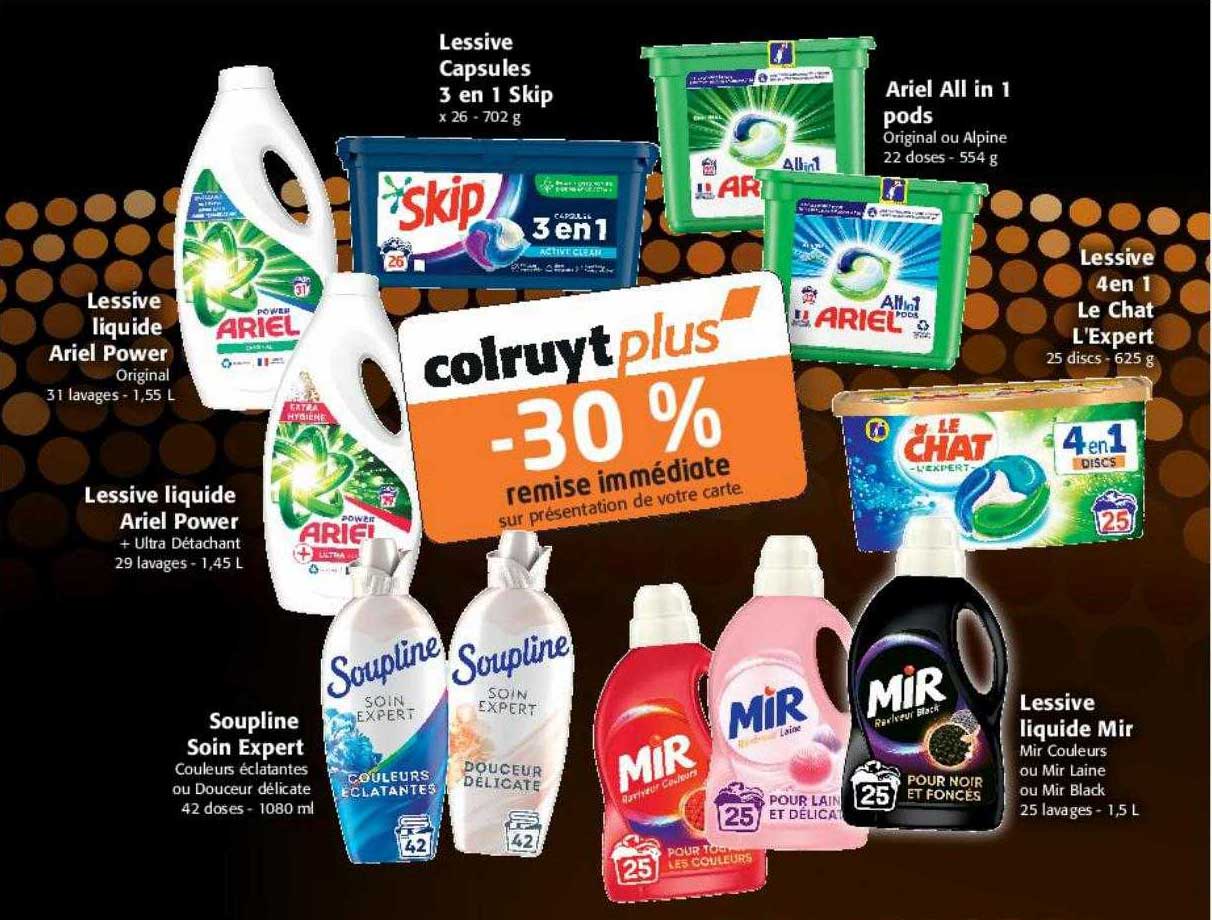 lessive liquide ariel power, soupline soin expert, lessive liquide mir, lessive 4 en 1 le chat l'expert, ariel all in 1 pods, lessive capsules 3 en 1 skip