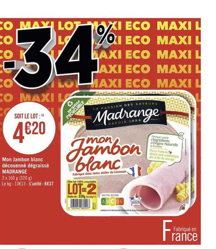 mon jambon blanc découenné dégraissé madrange