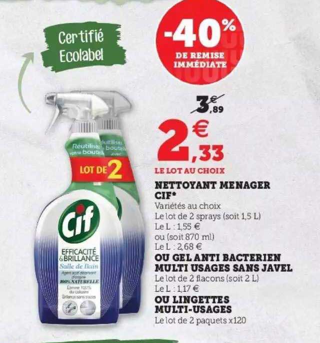 nettoyant ménager cif ou gel anti bactérien multi usages sans javel ou lingettes multi-usages