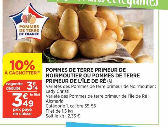 pommes de terre primeur de noimoutier ou pommes de terre primeur de l'île de ré