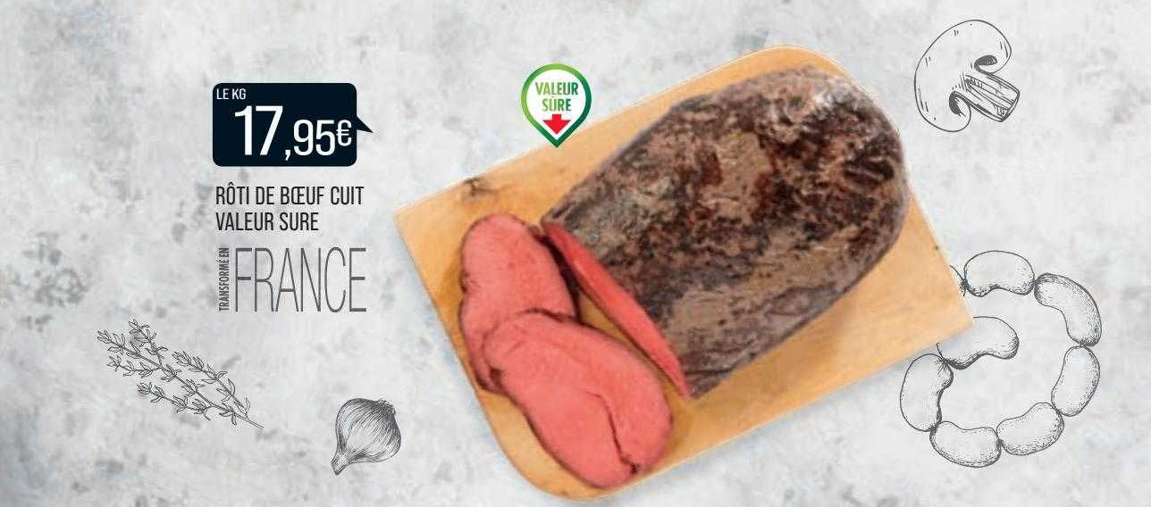 rôti de bœuf cuit valeur sure