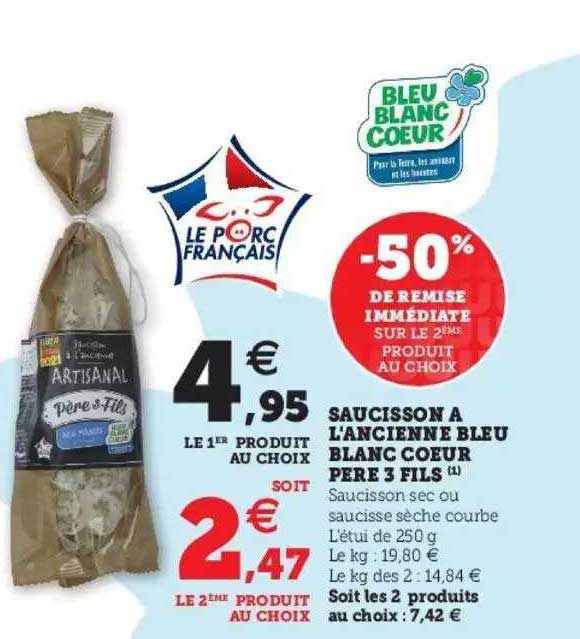 Saucisson à L'ancienne Bleu Blanc Cœur Père 3 Fils