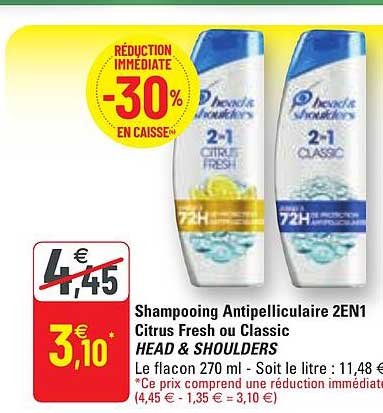 shampooing antipelliculaire 2en1 citrus fresh ou classic head & shoulders