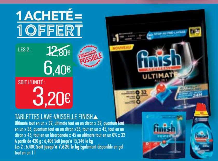 tablettes lave-vaisselle finish 1 acheté = 1 offert