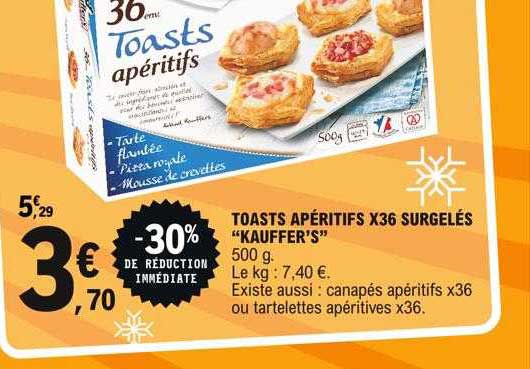 toasts apéritifs x36 surgelés "kauffer's"