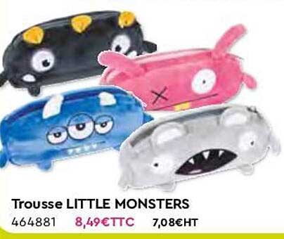 trousse little monsters