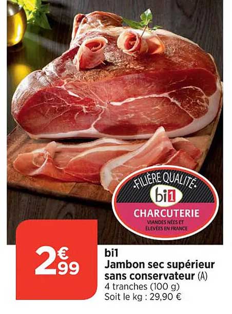 bi1 jambon sec supérieur sans conservateur