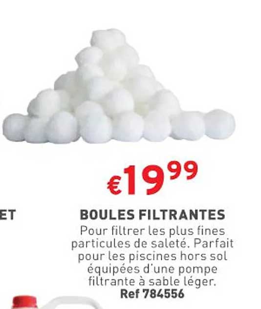 boules filtrantes