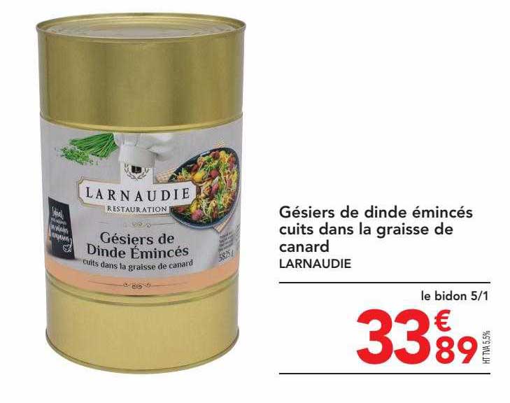 gésiers de dinde émincés cuits dans la graisse de canard larnaudie