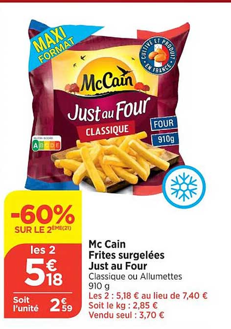 mc cain frites surgelées just au four