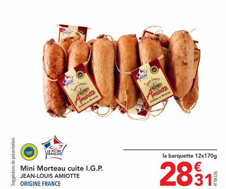 mini morteau cuite i.g.p. jean-louis amiotte