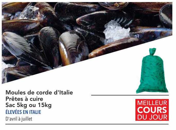moules de corde d'italie prêtes à cuire sac 5 kg ou 15 kg