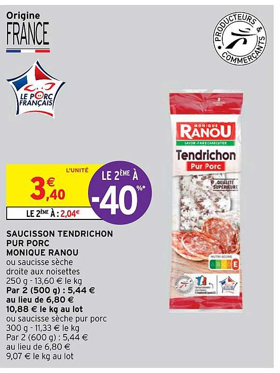 saucisson tendrichon pur porc monique ranou