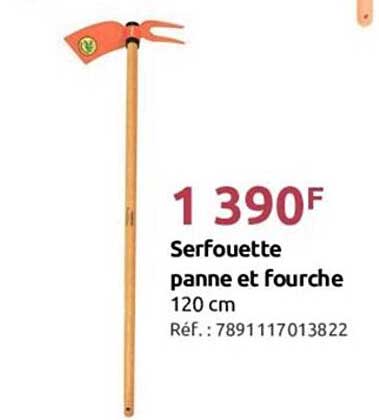 serfouette panne et fourche