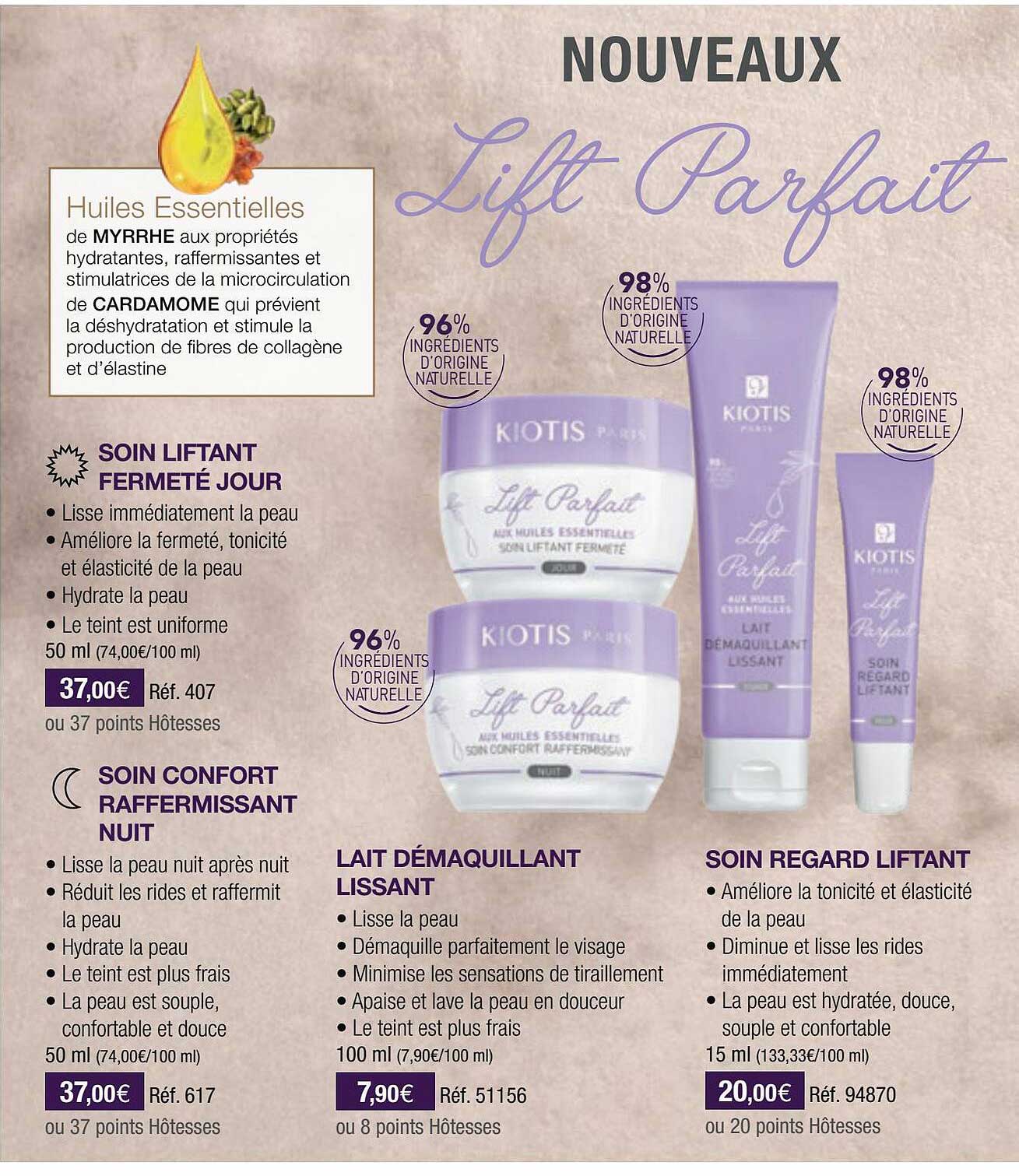 soin liftant fermeté jour, soin confort raffermissant nuit, lait démaquillant lissant, soin regard liftant kiotis