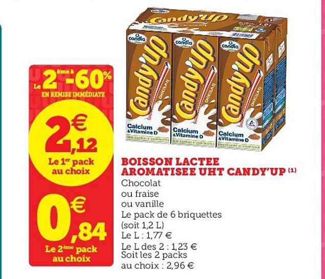 boisson lactée aromatisée uht candy'up le 2ème à -60% en remise immédiate