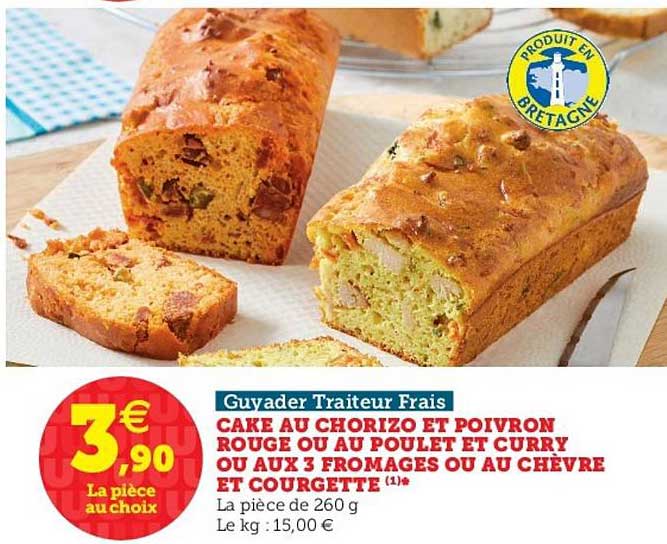 Cake Ou Chorizo Et Poivron Rouge Ou Au Poulet Et Curry Ou Aux 3 Fromages Ou Au Chèvre Et Courgette Guyader Traiteur Frais