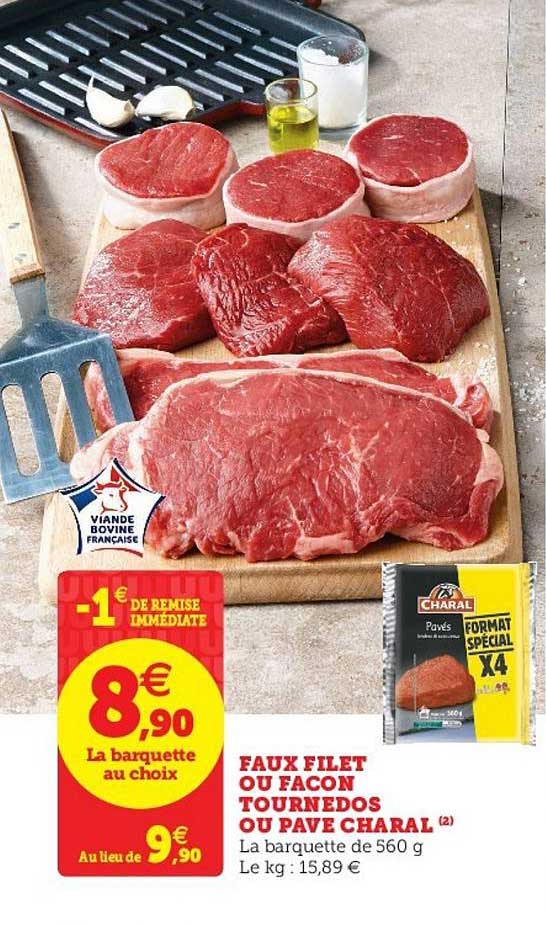 faux filet ou facon tournedos ou pavé charal