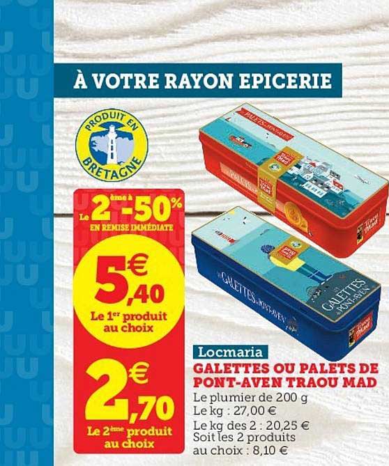 galettes ou palets de pont aven traou mad locmaria le 2ème à -50% en remise immédiate