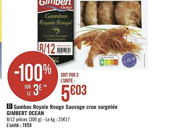 gambas royale rouge sauvage crue surgelée gimbert ocean -100% sur le 3e