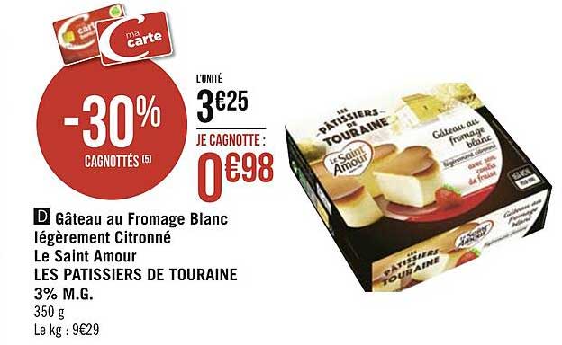 gâteau au fromage blanc légèrement citronné le saint amour les patissiers de touraine 3% m.g.