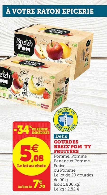 gourdes breiz'pom ty fruitées delis -34% de remise immédiate