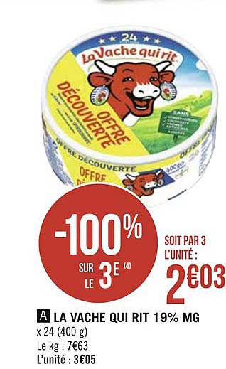 la vache qui rit 19% mg -100% sur le 3e