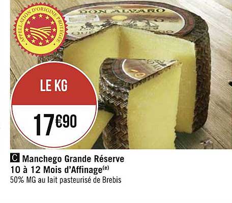 manchego grande réserve 10 à 12 mois d'affinage