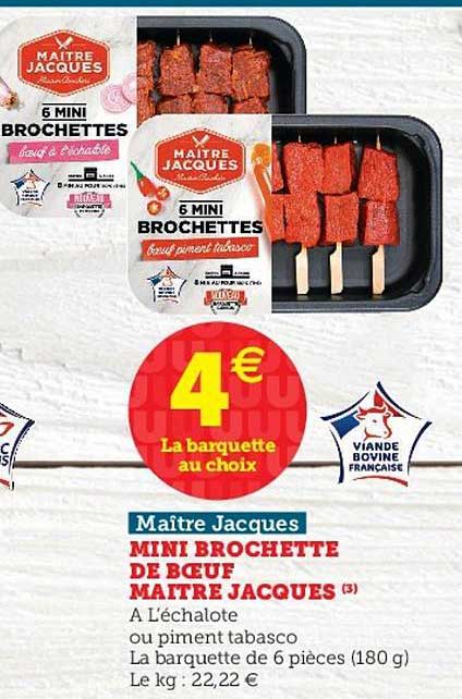 mini brochette de bœuf maître jacques maître jacques