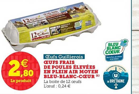 œufs frais de poules élevées en plein air moyen bleu blanc cœur œufs guillierois