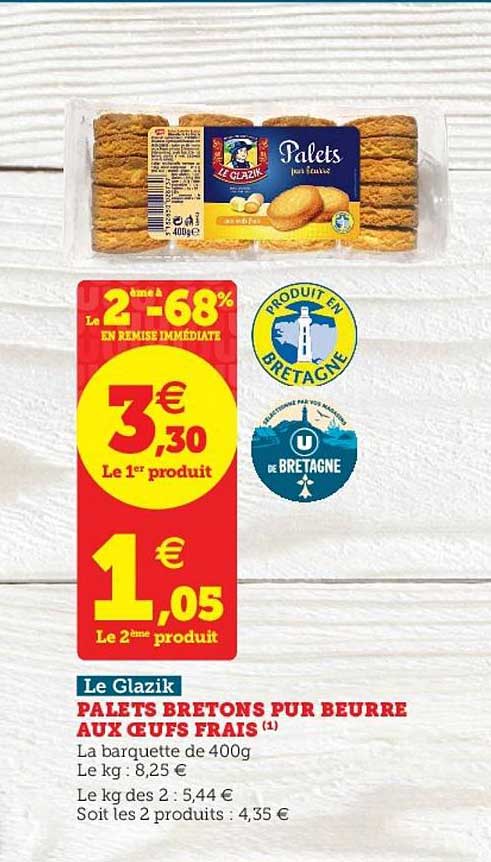 palets bretons pur beurre aux œufs frais le glazik le 2ème à -68% en remise immédiate