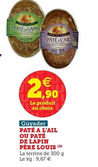 paté à l'ail ou paté de lapin père louis guyader