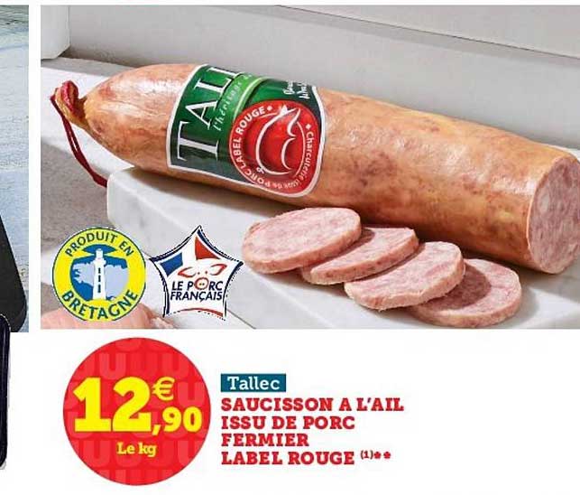saucisson à l'ail issu de porc fermier label rouge tallec