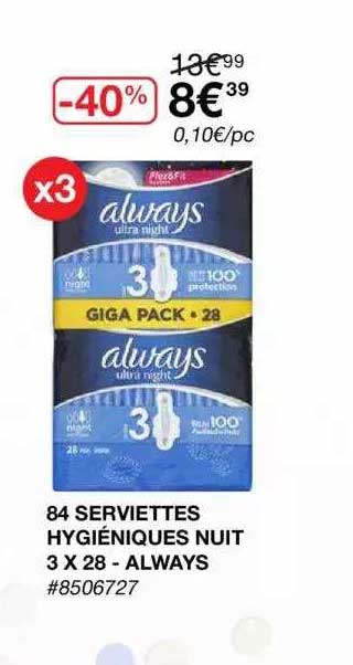 84 serviettes hygiéniques nuit 3 x 28 - always