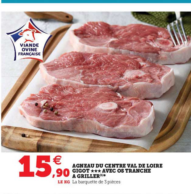 agneau du centre val de loire gigot avec os tranche à griller