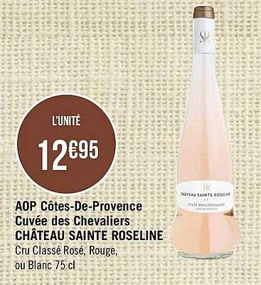 aop côtes-de-provence cuvée des chevaliers château sainte roseline