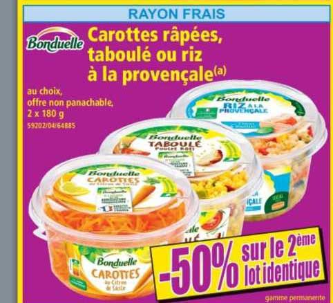 bonduelle carottes râpées taboulé ou riz à la provençale -50% sur le 2ème lot identique
