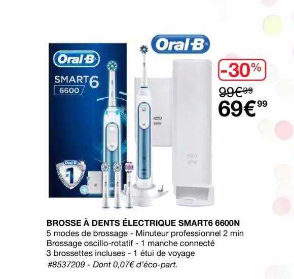 brosse à dents électrique smart6 6600n oral-b