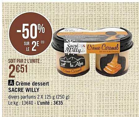 Crème Dessert Sacré Willy