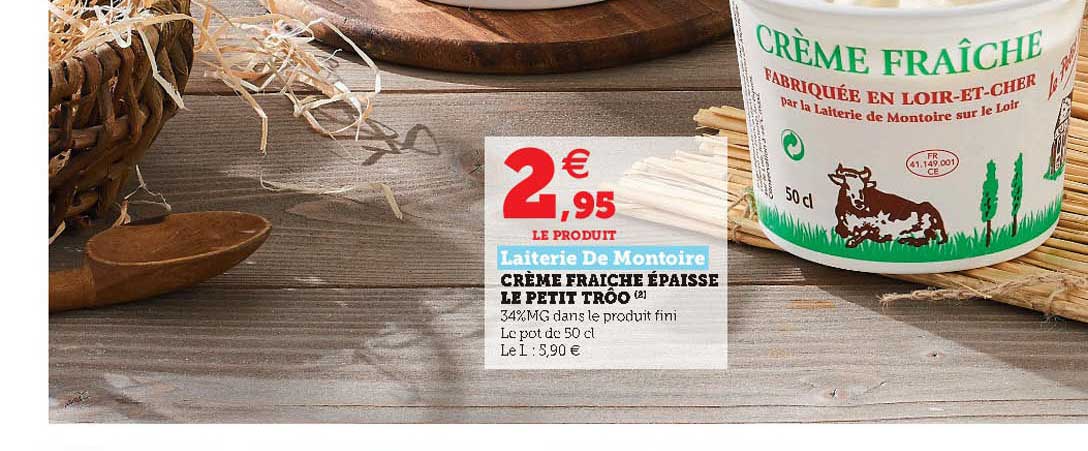 Crème Fraîche épaisse Le Petit Trôo Laiterie De Montoire