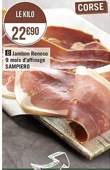 jambon renoso 9 mois d'affinage sampiero