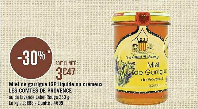 miel de garrigue igp liquide ou crémeux les comtes de provence